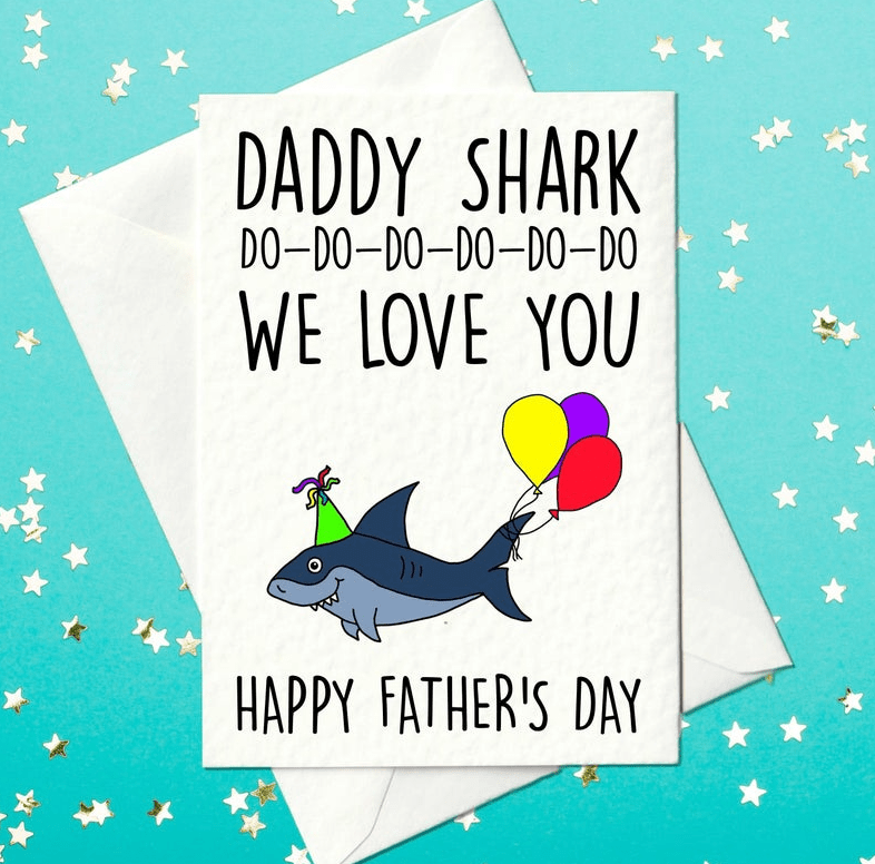 Daddy shark song Father's Day card